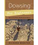 Dowsing for Beginners by Richard Webster