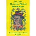 Papa Jim's Herbal Magic Workbook by Papa Jim